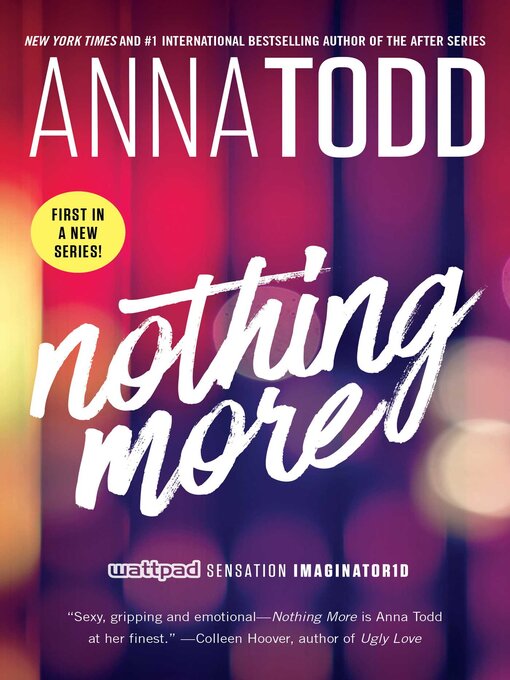 Title details for Nothing More by Anna Todd - Available